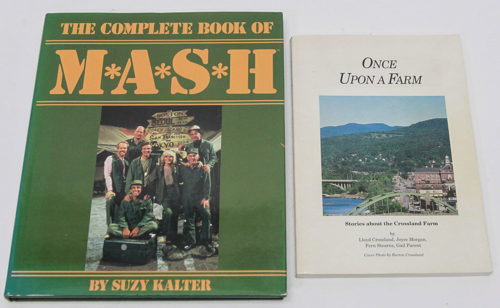 Lot of 2 Books Including The Complete Book of MASH* and Once Upon a Farm: Lot of two books including The Complete Book of MASH* by Suzy Kalter and Once Upon a Farm: Stories About the Crossland Farm by Lloyd Crossland, Joyce Morgan, Fern Stearns, and Gail Parent. The MAS*H