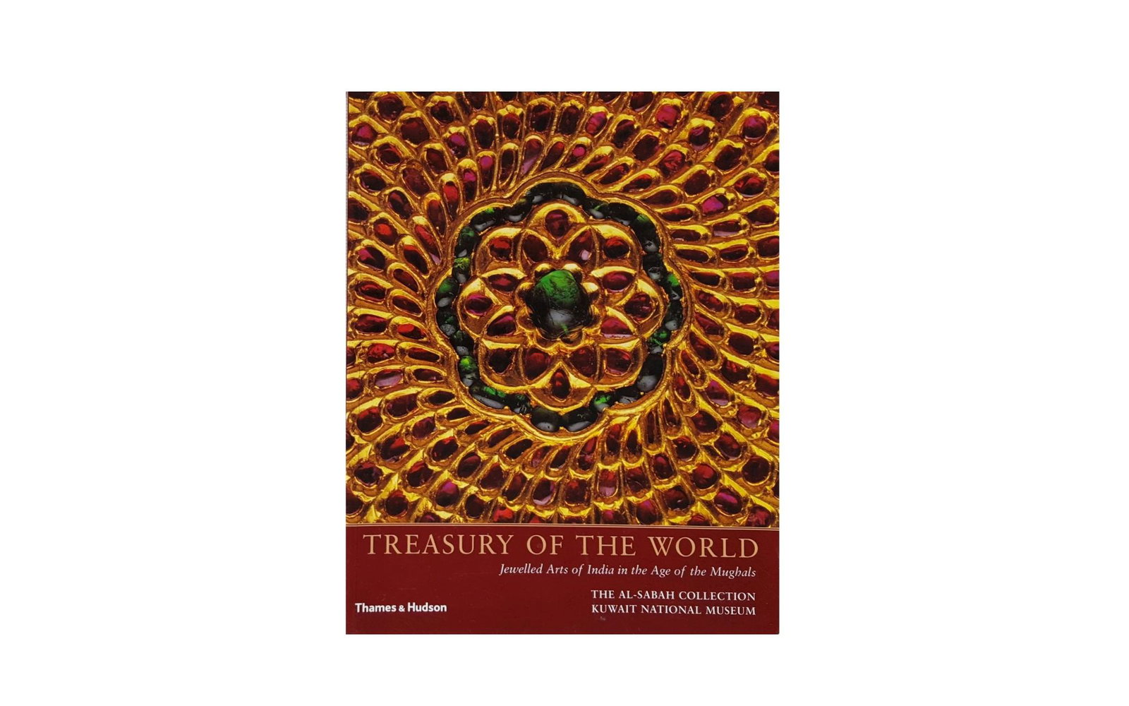 "Treasury of the World - Jewelled Arts of India In the Age of the Mughals - The Al Sabah Collection,: "Treasury of the World - Jewelled Arts of India In the Age of the Mughals - The Al Sabah Collection, Kuwait National Museum" published by Thames & Hudson features 160 pages with over 300 photographs -