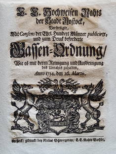 Rare Weapons Regulations Pamphlet, 1734, from the City of Rostock, Germany: An extremely rare and desirable weapons regulations pamphlet, dated 1734 (!), from the city of Rostock, Germany, printed both sides on handmade laid paper, complete and authentic, stored in a mylar