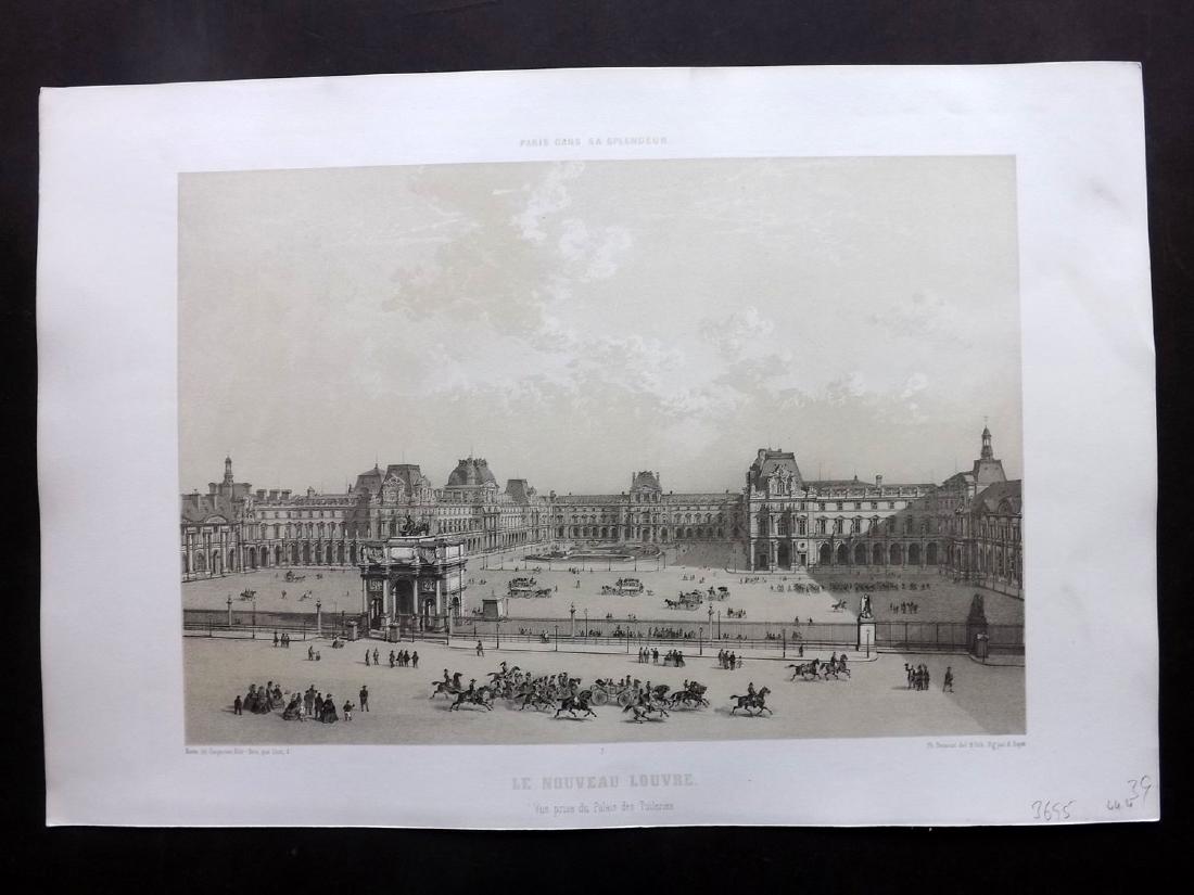 Paris dans sa Splendeur 1863 Large Print. Le Nouveau: Lithograph Published 1861-63, Paris for "Paris dans sa Splendeur" Edited by Henri Charpentier. Mostly Drawn by Felix Bonoist, and Lithographed by Benoist and others. Paper Size: 19 x 13 inch (48 x 33c
