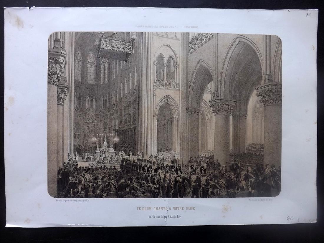 Paris dans sa Splendeur 1863 Deum Chante a Note Dame: Lithograph Published 1861-63, Paris for "Paris dans sa Splendeur" Edited by Henri Charpentier. Mostly Drawn by Felix Bonoist, and Lithographed by Benoist and others. Paper Size: 19 x 13 inch (48 x 33c