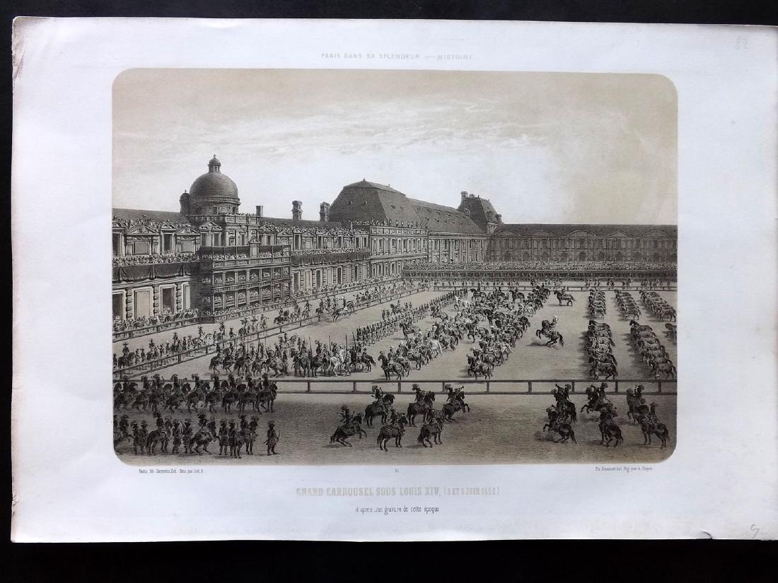 Paris dans sa Splendeur 1863 Carrousel Sous Louis XIV: Lithograph Published 1861-63, Paris for "Paris dans sa Splendeur" Edited by Henri Charpentier. Mostly Drawn by Felix Bonoist, and Lithographed by Benoist and others. Paper Size: 19 x 13 inch (48 x 33c
