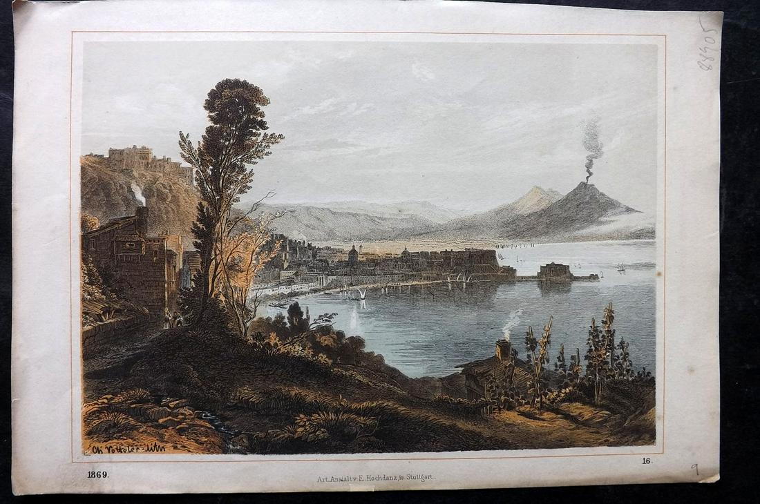 Hoffmann, Carl 1869 Hand Col Print. Naples & Vesuvius, Italy 16: Hand Colored Lithograph Published 1842-80, Stuttgart for "Das Buch der Welt" by Carl Hoffmann. Paper Size: 9.5 x 7 inch (25 x 18cm) Approx. Good Condition overall