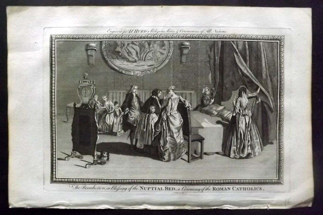 Hurd, William C1780 Folio Print. Nuptial Bed, Ceremony of the Roman Catholics: Folio Copper Plate Published 1779-1812, London for "A New Universal History of the Religious Rites, Ceremonies and Customs, of the Whole World…" by Dr. William Hurd. Paper Size: 13.75 x 9 inch (35 x