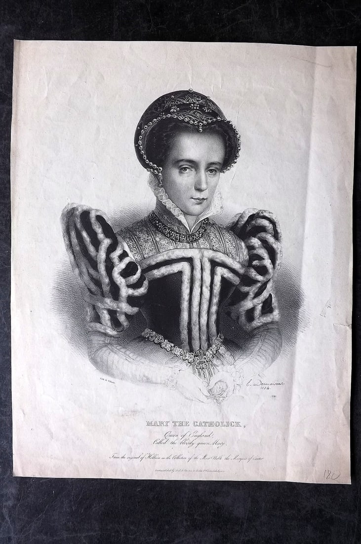 Villain after Desmaisons & Hans Holbein C1834 Folio Portrait. Mary the Catholick: Folio Lithograph Published C1834, London. Lithographed by Villain after Hans Holbein with Desmaisons being the intermediary draughtsman. Paper Size: 16 x 12 inch (40 x 31cm) Minor margin dust soiling.