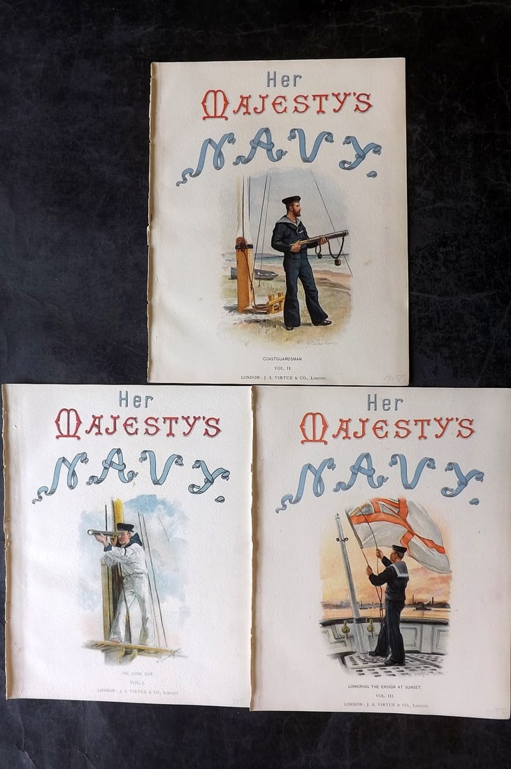 H.M. Navy 1893 Lot of 3 Her Majesty's Navy Illus. Titles: Chromolithographs Published 1889-1893 by J.S.Virtue & Co., London for "Her Majesty's Navy" By Lt. Charles Rathbone Low. Illustrated by W. Christian Symons and W. Fred Mitchell. Paper Size: 10.5 x 8 in