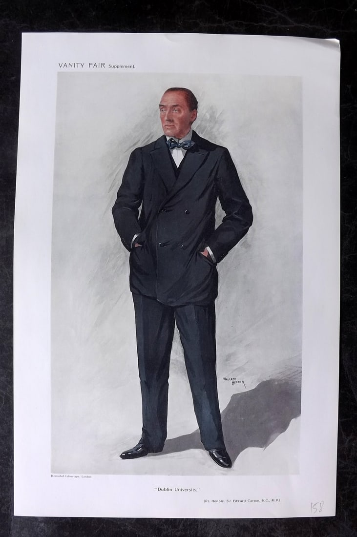 Vanity Fair Print 1911 Edward Carson, Ireland: Chromolithograph Published 1869-1914, London for "Vanity Fair" Paper Size: 15 x 10 inch (38 x 25cm) Approx. Good Condition