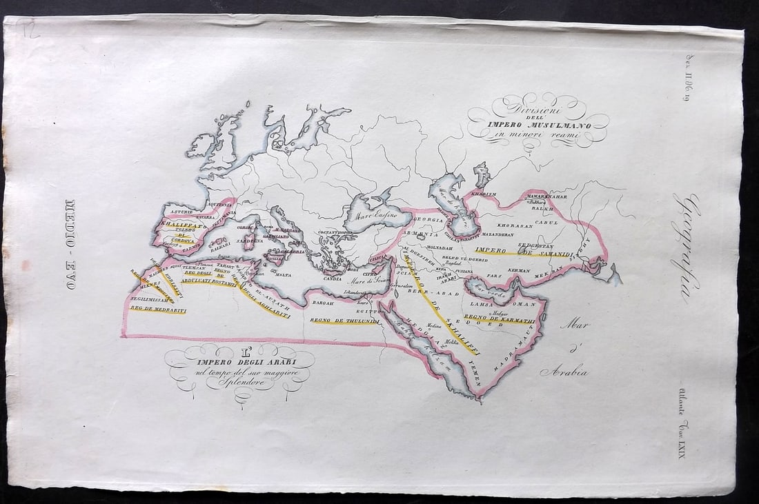Marmocchi, F. C. 1845 Hand Col Map. Islamic Arabic Empire: Folio Hand Colored Etching/Engraving Published 1845, Florence for "Atlante di Geografia-Storica Universale" by Francesco C. Marmocchi. Paper Size: 17 x 11 inch (43 x 28cm) Good Condition