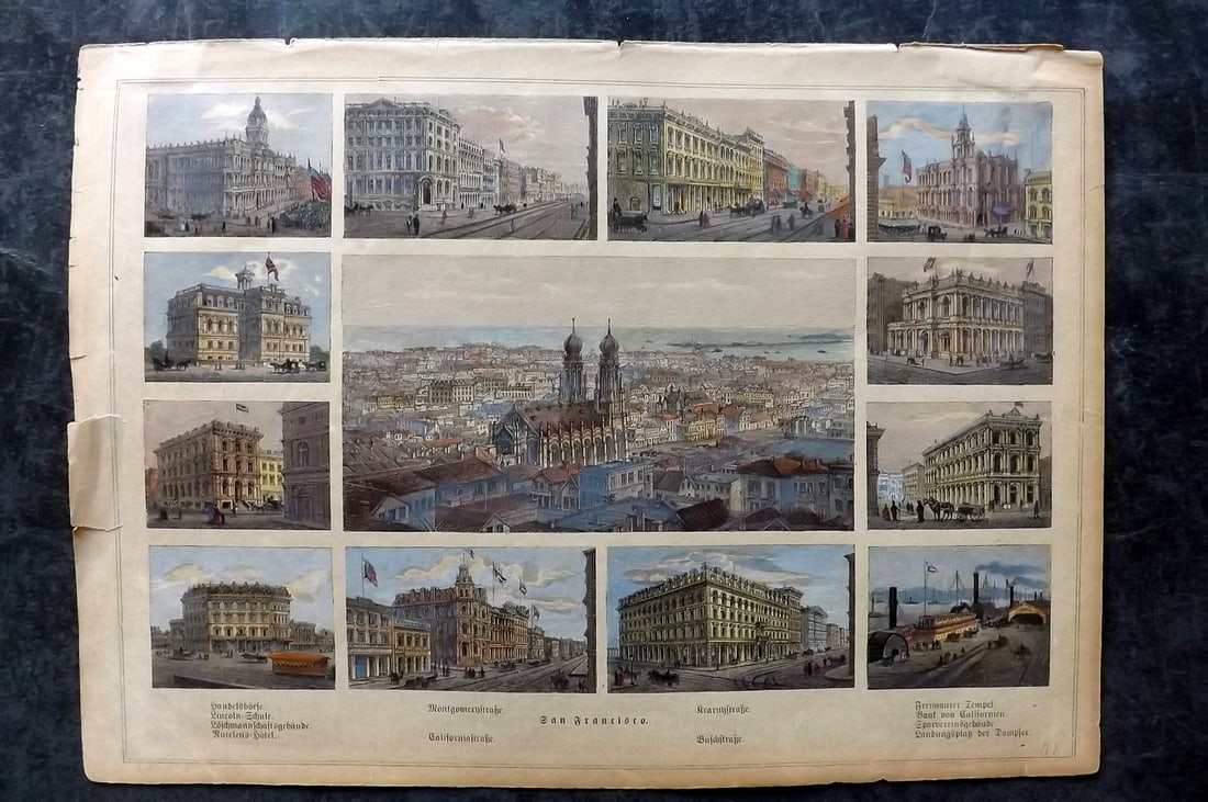 USA C1890 Hand Col Print. San Francisco: Hand Colored Wood Engraving (Heightened with Gum Arabic) Published C1890, Germany. Text to the reverse. Paper Size: 12 x 8.5 inch (30 x 22cm) A few small margin tears. Good Condition