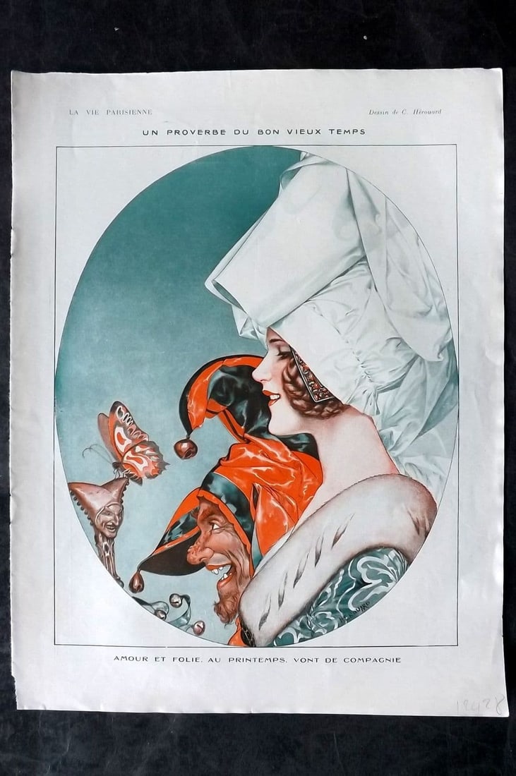 La Vie Parisienne 1919 Art Deco. Un Proverbe du Bon Vieux Temps by Herouard: Vintage Lithograph Published 1863-1970 Paris for "La Vie Parisienne" Illustrated by Georges Barbier, Ch?ri H?rouard, Georges L?onnec and others. French Text to verso. Paper Size: 13.5 x 10.5 inch (34