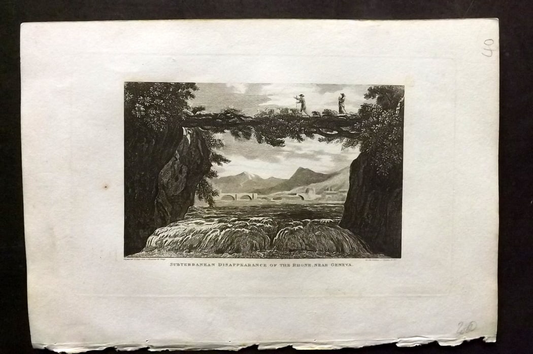 Polehampton, Edward 1823 Subterranean Disappearance of the Rhone. Geneva Switzerland: Copper Plate Published 1823, London for "The Gallery of Nature and Art: or, A Tour Through Creation and Science" by the Rev. Edward Polehampton & John M. Good. Paper Size: 10 x 7 inch (26 x 18cm) Good