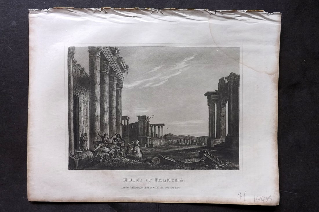 Kelly, Christopher 1841 Antique Print. Ruins of Palmyra, Syria: Steel Engraving Published 1841, London for "An Authentic History and Entertaining Description of the World and its Inhabitants..." by Christopher Kelly and Thomas Bartlett. Paper Size: 10.5 x 8 inch (