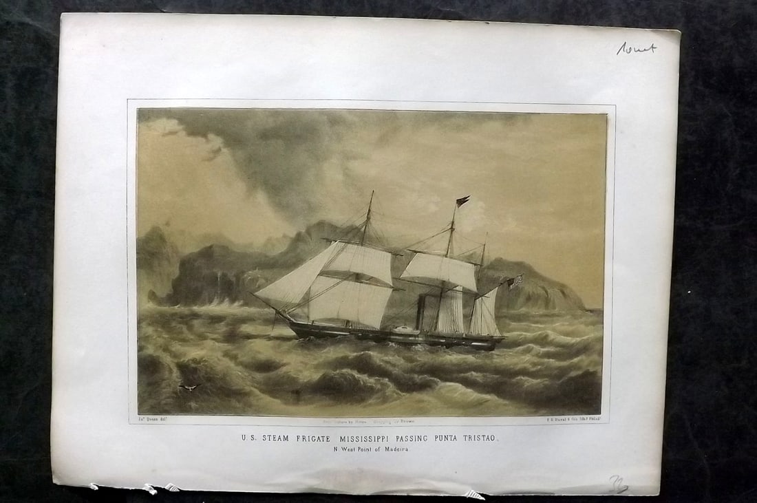 Perry, Matthew C. 1856 Ship Print. Madeira - US. Steam Frigate Mississippi passing Punta Tristao (1 of 1)