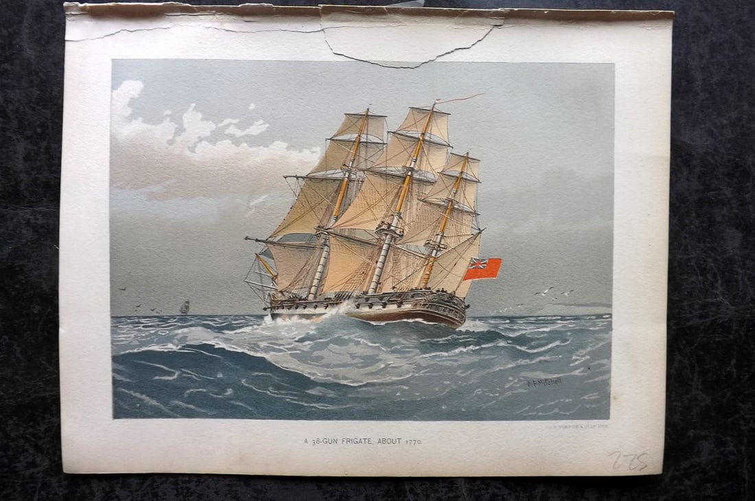 H. M. Navy 1893 Antique Ship Print. A 38 Gun Frigate about 1770: Chromolithograph Published 1889-1893 by J.S.Virtue & Co., London for "Her Majesty's Navy" By Lt. Charles Rathbone Low. Illustrated by W. Christian Symons and W. Fred Mitchell. Paper Size: 10.5 x 8 inc