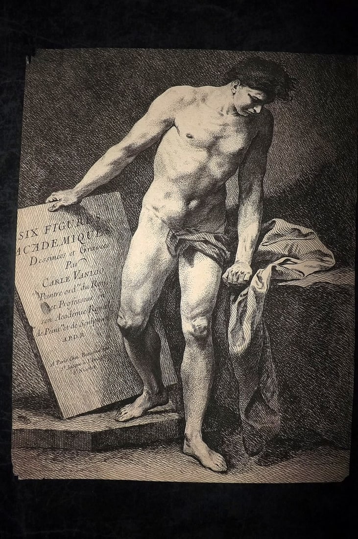 Van Loo, Carle 1742 Folio Frontis. Male Nude, Six Figures Academiques. Rare: Folio Etching Published 1742-43, Paris for "Six Figures Academiques" by Carle Van Loo. Rare. Paper Size: 13.5 x 10 inch (34 x 26cm) Margins trimmed to image. Tiny corner chips. Otherwise fine