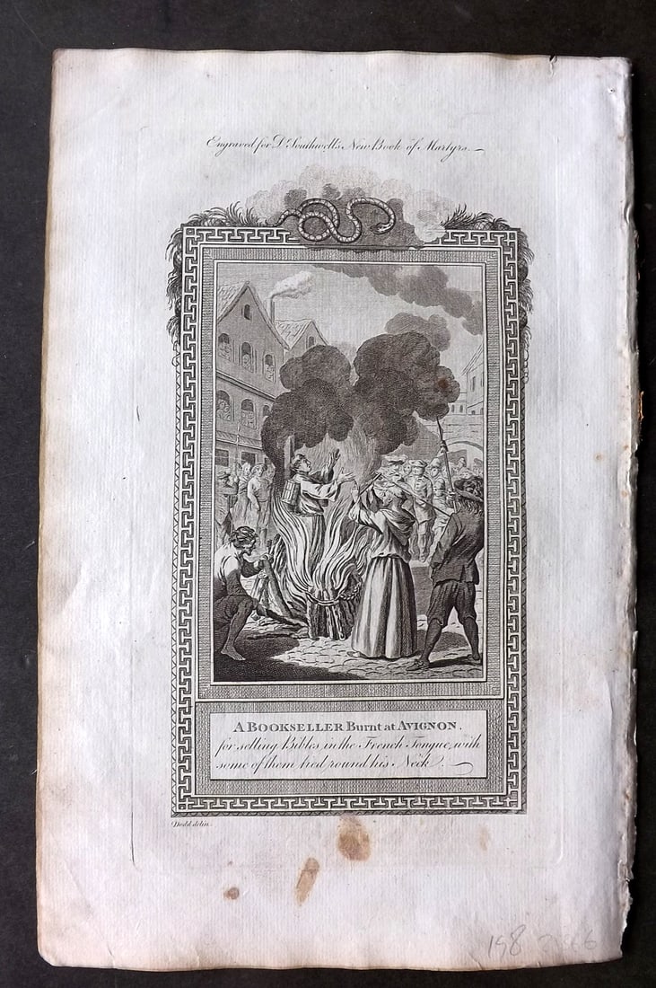 Southwell, Henry 1785 Folio Martyrs Print. A Bookseller Burnt at Avignon: Antique Folio Copper Plate Published 1785, London for "The New Book of Martyrs" by Henry Southwell. Paper Size: 14.5 x 9 inch (37 x 23cm) Some margin toning.
