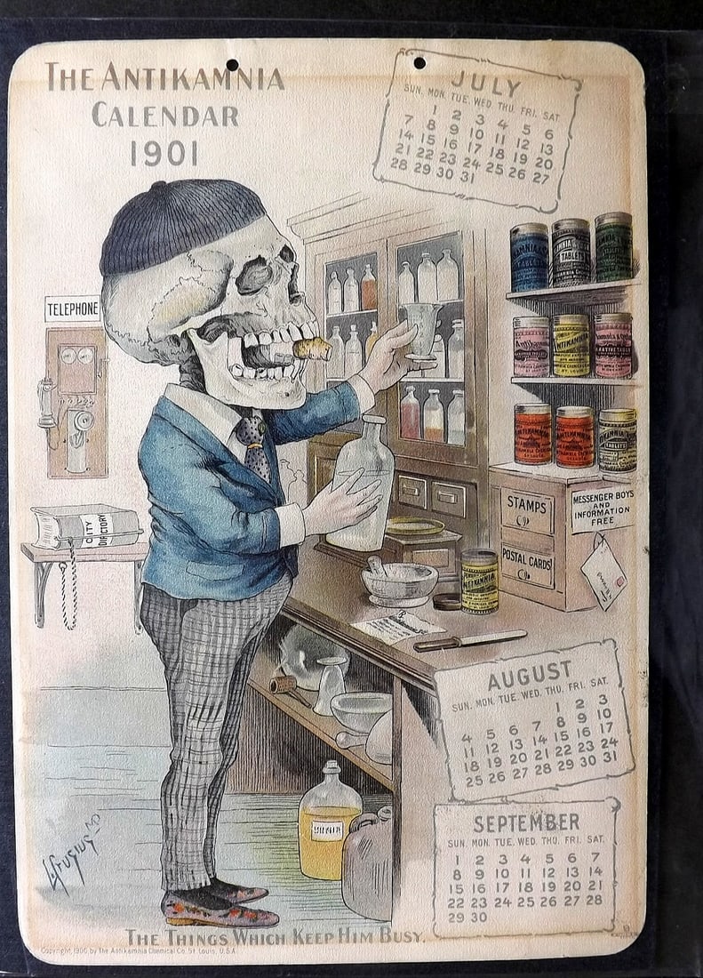 Antikamnia Calendar 1900 Dance of Death Skeleton by Louis Crusius. The Things Which keep him Busy (1 of 1)