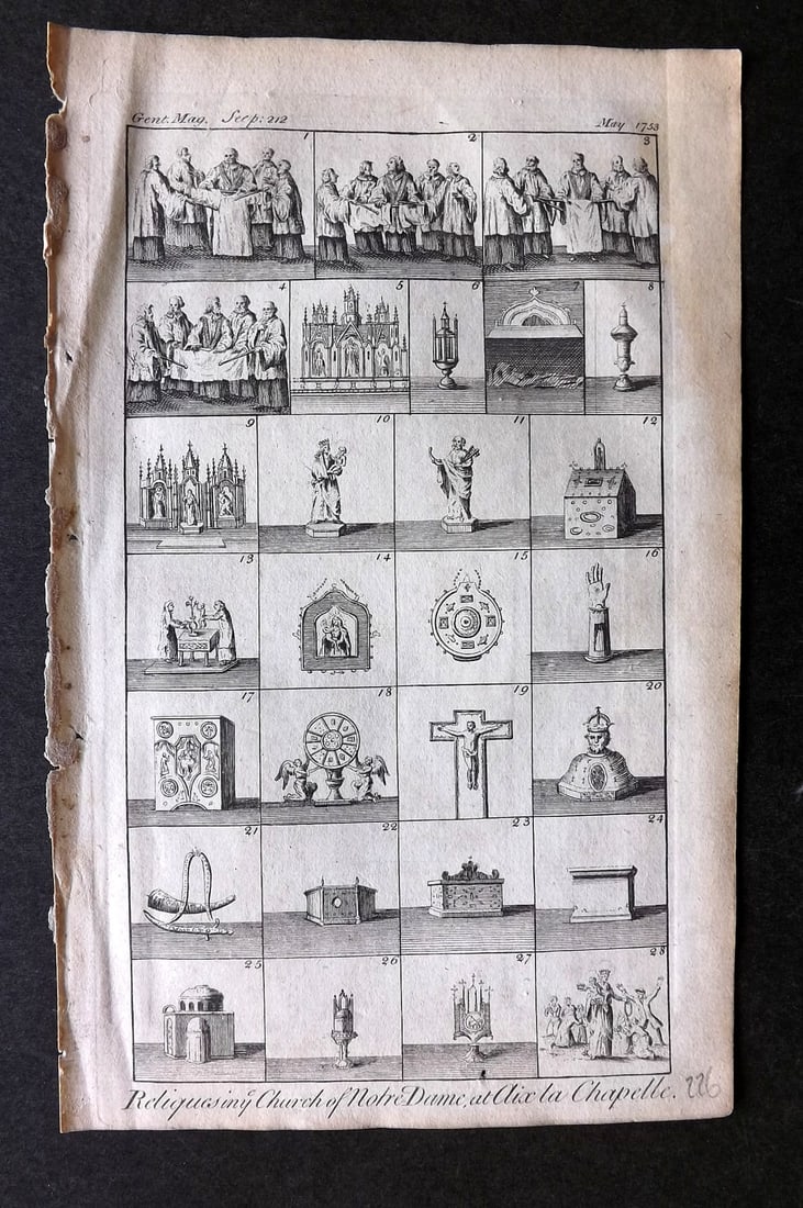 Gentleman's Mag. 1753 Print. Relics in the Church of Notre Dame, Aix la Chapelle: Copper Plate Published London 1731-1833, London for "The Gentleman's Magazine..." by Various Contributors. Paper Size: 8.5 x 5 inch (22 x 13cm) Tiny pinhole at bottom, otherwise Good Condition