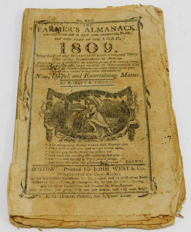 1809 Massachusetts Farmer's Almanac: Massachusetts,1809 Printed by E. G. House for John West with entertaining matter by Robert B. Thomas and poems and anecdotes at the back. Ink, paper,7 1/2" x 5", From the collection of a Cranston, Rho