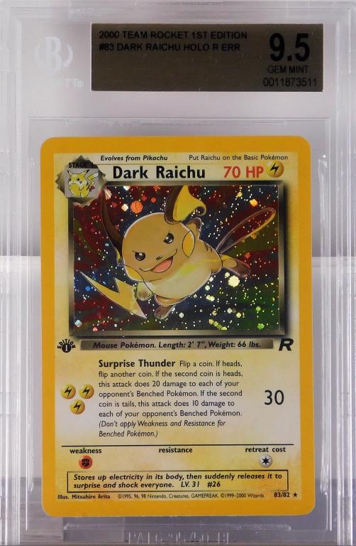 Pokemon Team Rocket 1st Ed. Raichu Error BGS 9.5: 2000 Pokemon Team Rocket 1st edition Dark Raichu holographic error trading card. The card was printed with number "83/82", BGS 9.5 Gem Mint.