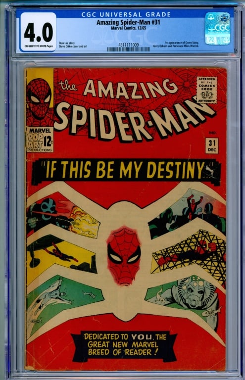 Marvel Comics Amazing Spider-Man #31 CGC 4.0: United States,1965 Marvel Comics Amazing Spider-Man issue 31 from December, 1965. The book featured the first appearance of Gwen Stacy, Harry Osborn, and Professor Miles Warren. CGC 4.0 w/ Off-White/W