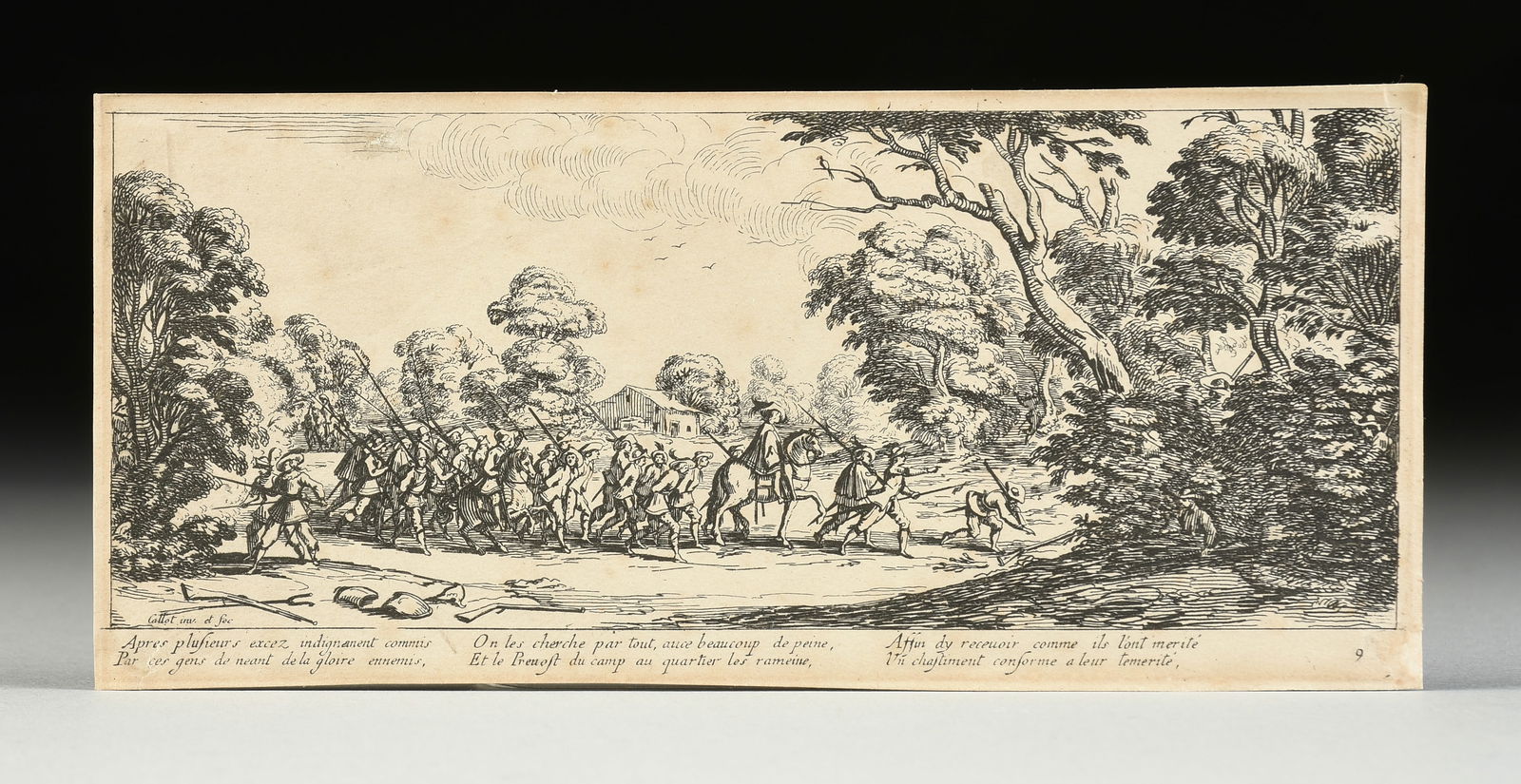 JACQUES CALLOT (French 1592-1635) FIVE PRINTS, "The Miseries of War," 1633-1636,: JACQUES CALLOT (French 1592-1635) FIVE PRINTS, "The Miseries of War," 1633-1636, comprising four etchings on wove paper from "The Large Miseries of War," plates 9, 10, 13 and 15, and one etching on la