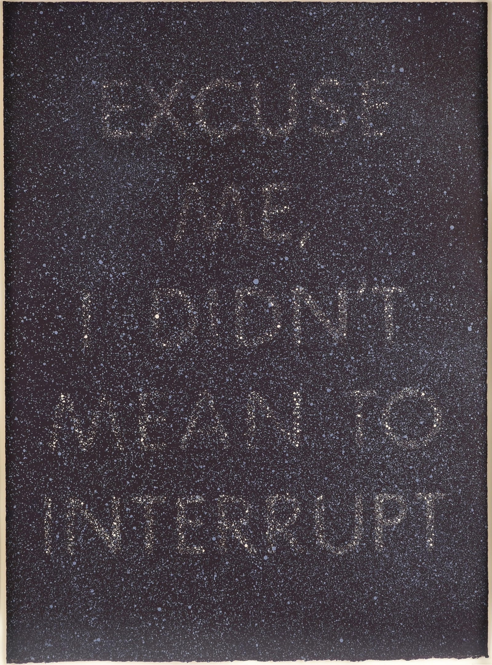 ED RUSCHA (American b. 1937) "Excuse Me, I Didn't Mean to Interrupt," 1975, (1 of 15)