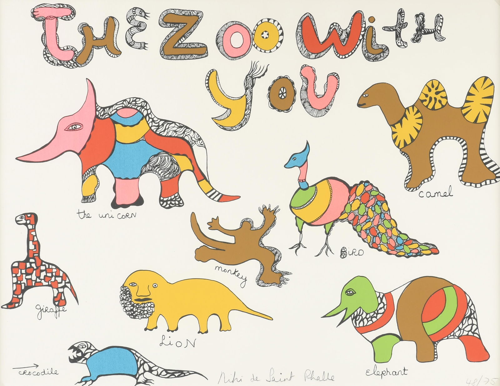 NIKI DE SAINT PHALLE (French 1930-2002) "The Zoo With You," 1968,: NIKI DE SAINT PHALLE (French 1930-2002) "The Zoo With You," 1968,serigraph, signed lower center, "Niki de Saint Phalle."Sight: 18 1/4 x 25 in. (46.4 x 63.5 cm.), Frame: 27 1/2 x 33 in. (69.9 x 83.8 cm