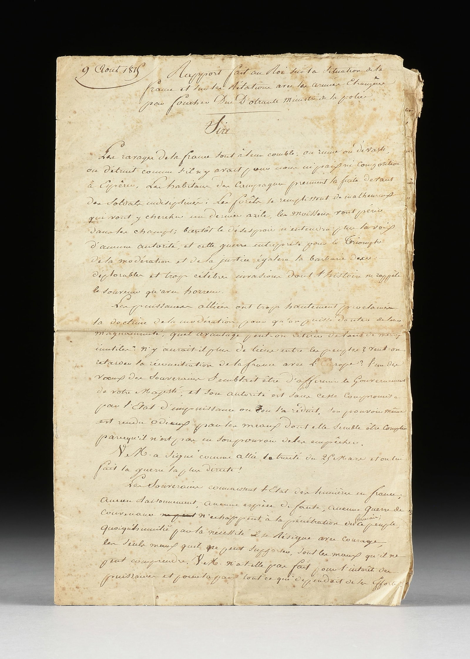 A LETTER FROM JEAN FOUCHÉ TO KING LOUIS XVIII REPORTING ON THE SITUATION IN FRANCE AND FOREIGN (1 of 4)