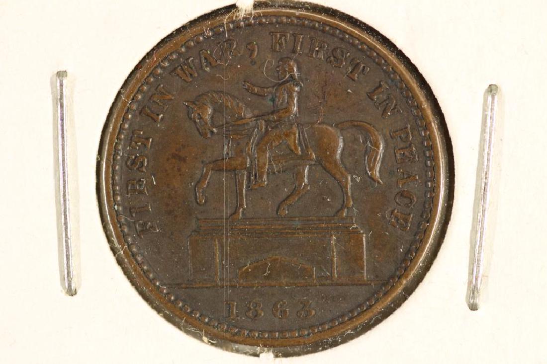 1863 CIVIL WAR TOKEN 1ST IN WAR, 1ST IN PEACE, (1 of 2)