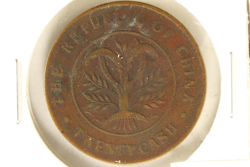 VINTAGE REPUBLIC OF CHINA TWENTY CASH COIN: PLEASE WATCH FOR OUR NEXT AUCTION ON FEB. 8TH, 2021 AT 7PM EST.