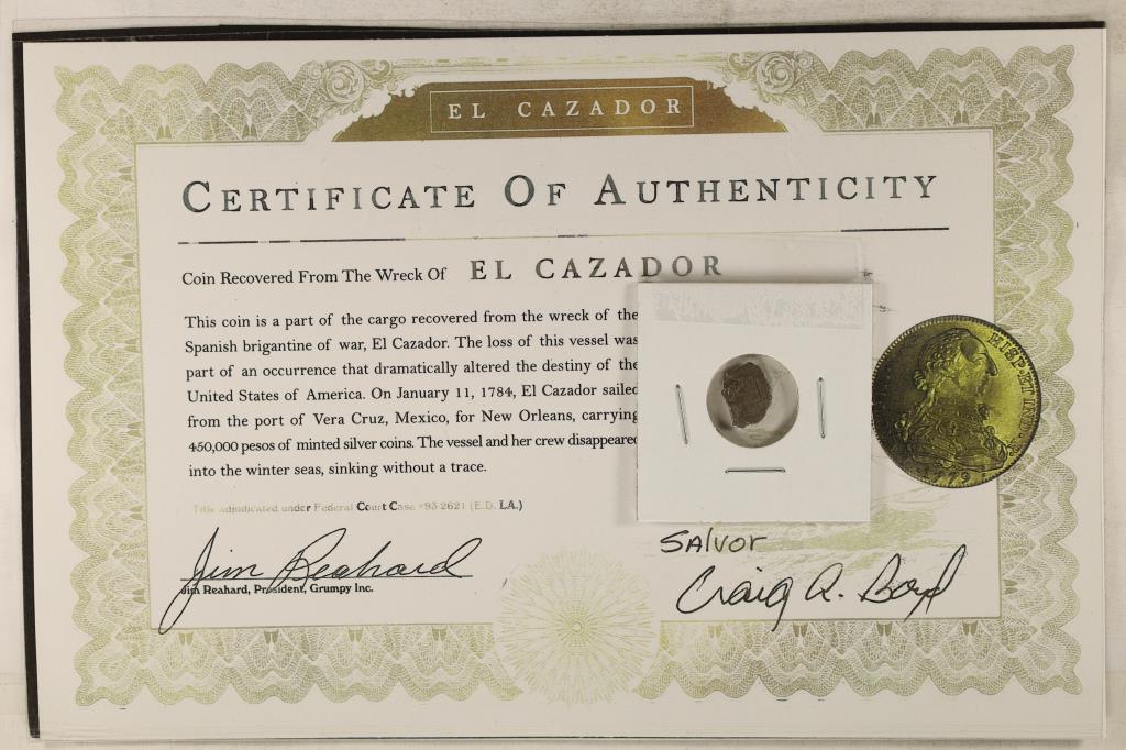 SHIP WRECK COIN FROM THE EL CAZADOR WITH CERT. (1 of 2)