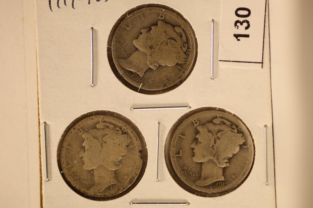 1919-P/D/S SILVER MERCURY DIMES: WATCH FOR OUR NEXT AUCTION ON MONDAY MARCH 7TH, 2022.
