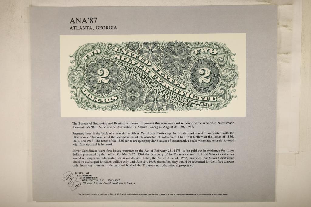 ANA '87 ATLANTA, GEORGIA SOUVENIR CARD WITH: THE REVERSE OF AN 1886 SERIES $2 SILVER CERTIFICATE, PRINTED BY THE BUREAU OF ENGRAVING AND PRINTING