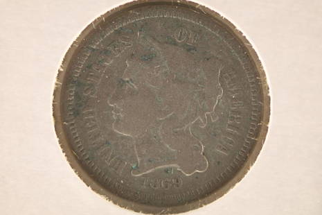 1869 THREE CENT PIECE (NICKEL): WATCH FOR OUR NEXT AUCTION ON MONDAY MAY 30TH, 2022 AT 7 PM EDT