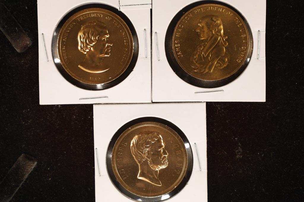 3 BRLILLIANT UNC METAL PESIDENTIAL ROUNDS: EACH: IS 1 1/2" AND INCLUDES: JAMES MADISON, ULYSSES S. GRANT & ANDREW JACKSON