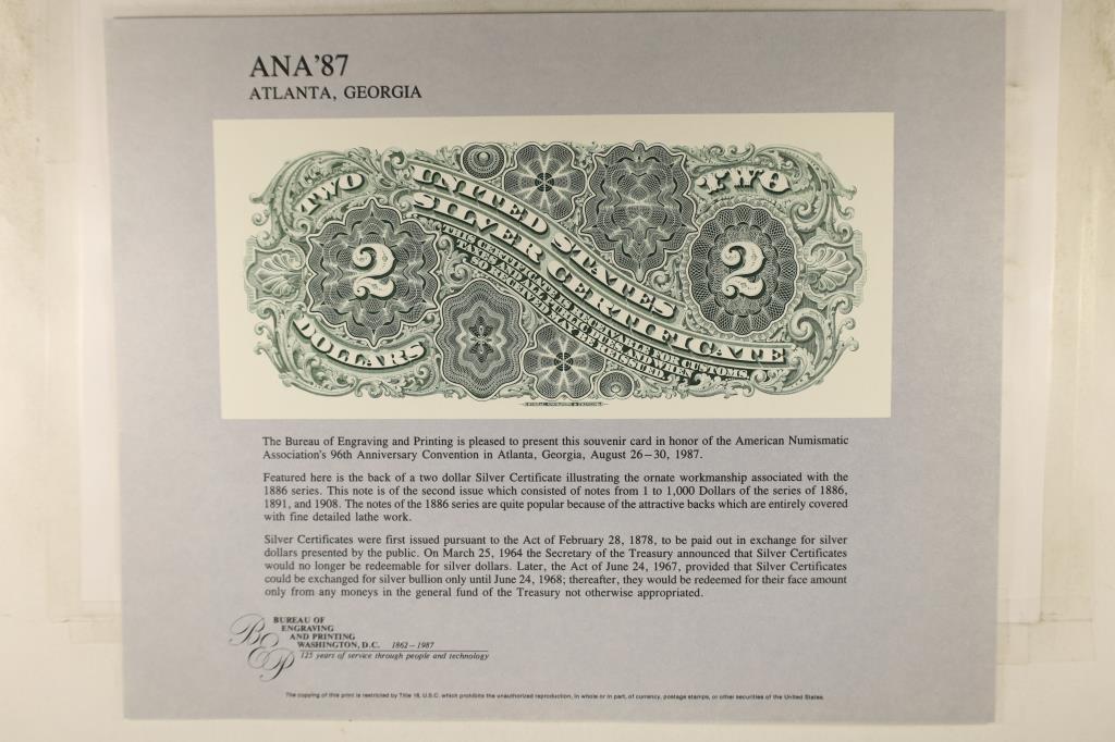 ANA '87 ATLANTA GEORGIA SOUVENIR CARD WITH: ENGRAVED REVERSE OF A 1886 US $2 SILVER CERTIFICATE PRINTED BY THE BUREAU OF ENGRAVING AND PRINTING