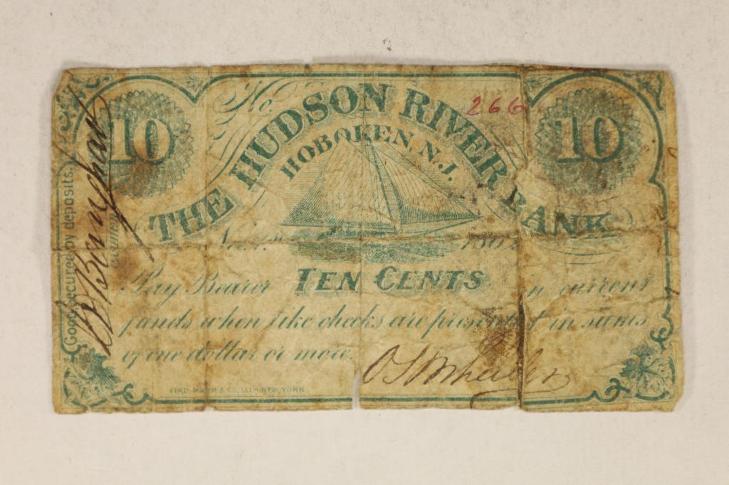 CIRCA 1860'S THE HUDSON RIVER 10 CENT FRACTIONAL: CURRENCY. HAND SIGNED AND NUMBERED