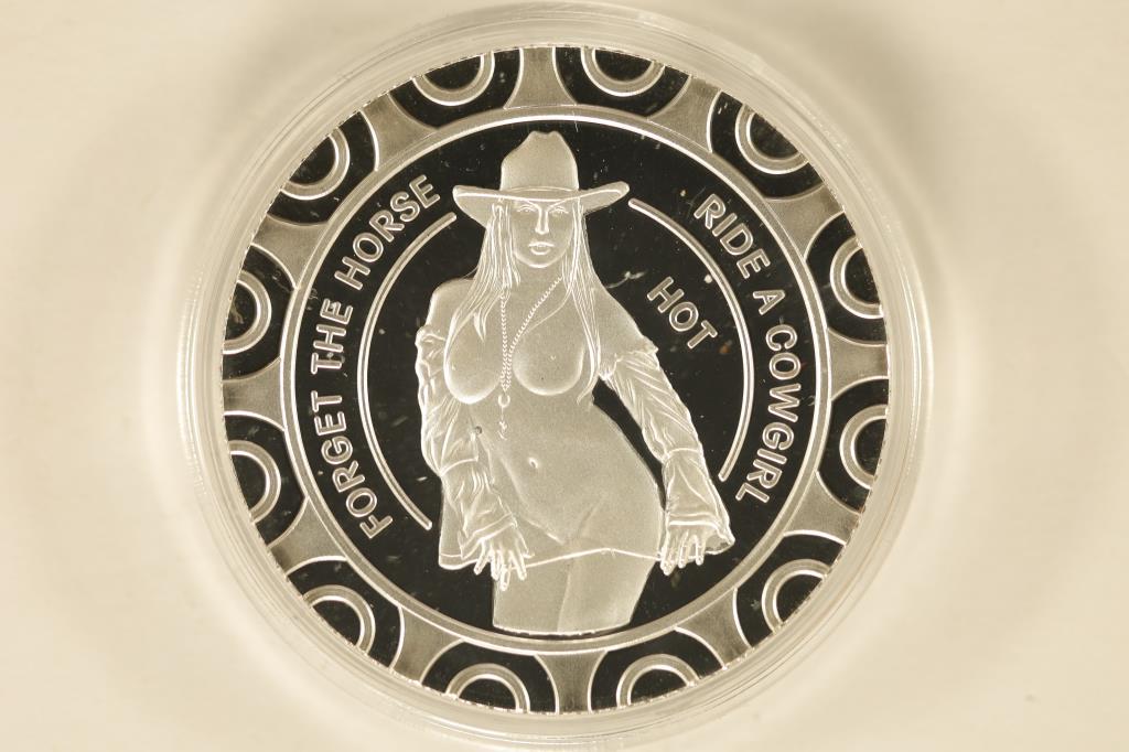 1 TROY OZ .999 FINE SILVER PF ADULT THEMED ROUND: WOMEN ON THE OBVERSE "FORGET THE HORSE RIDE A HOT COWGIRL" AND "YOU LOSE" POKER CHIP DESIGN ON THE REVERSE. BRAND NEW IN HARD PLASTIC CAPSULE AND BAG.