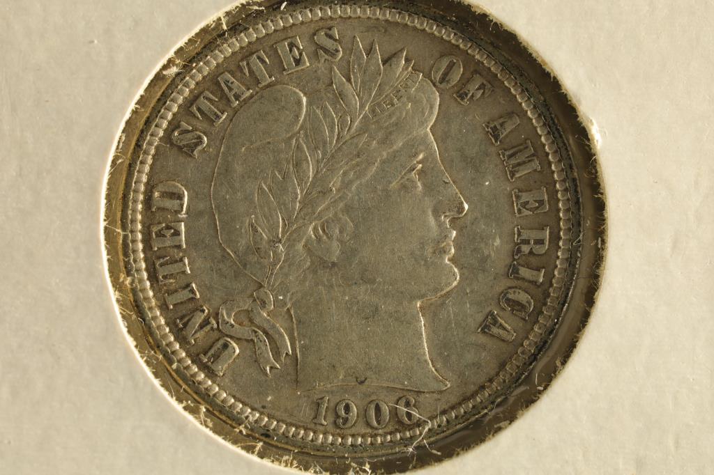 1906-D BARBER DIME (EXTRA FINE) WATCH FOR OUR (1 of 2)