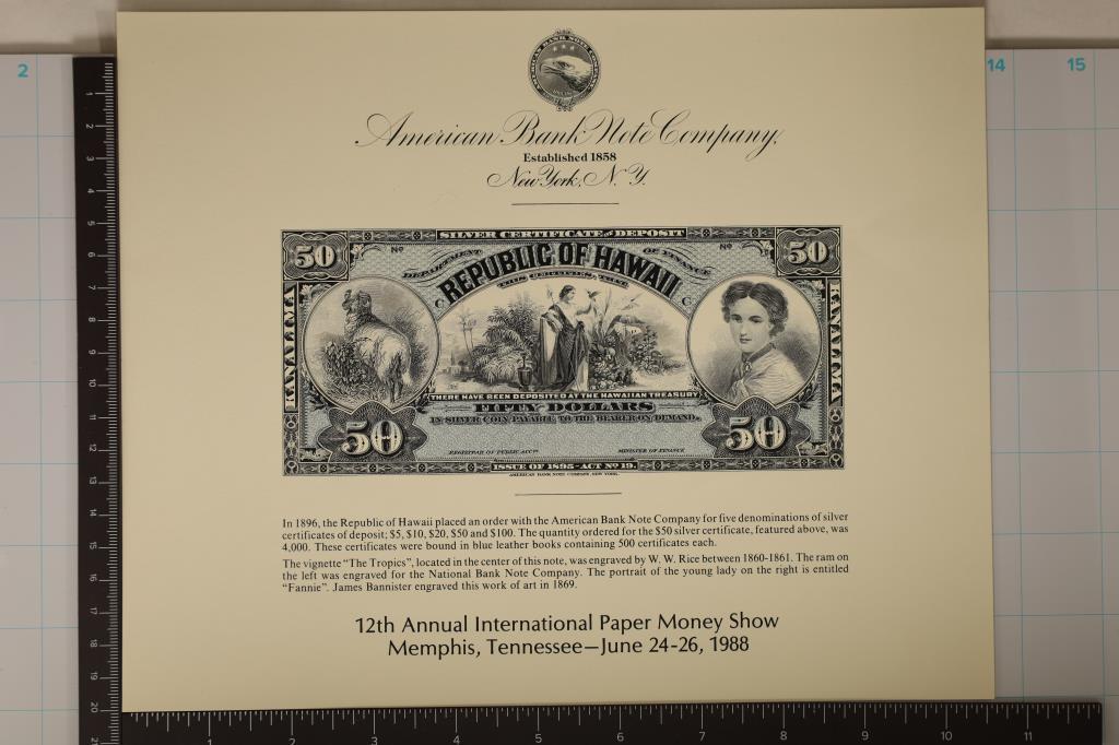 1988 INTERNATIONAL PAPER MONEY SHOW MEMPHIS: TENNESSEE SOUVENIR CARD FEATURING THE OBVERSE OF AN 1896 REPUBLIC OF HAWAII $50 SILVER CERTIFICATE OF DEPOSIT. PRINTED BY THE AMERICAN BANK NOTE COMPANY