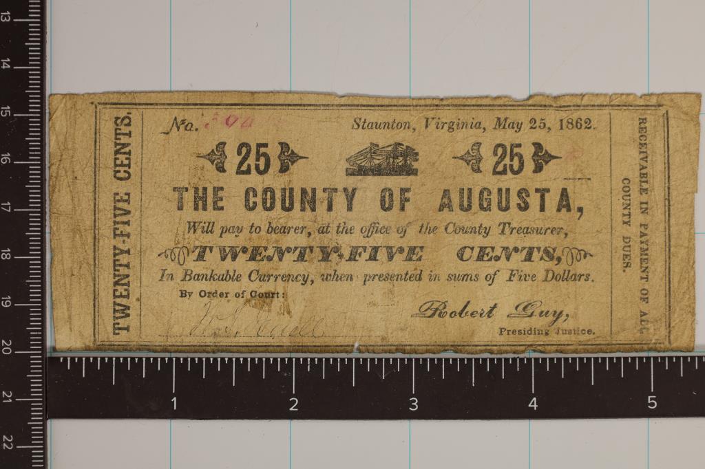 1862 THE COUNTY OF AUGUSTA 25 CENT FRACTIONAL: CURRENCY. HAND SIGNED AND NUMBERED