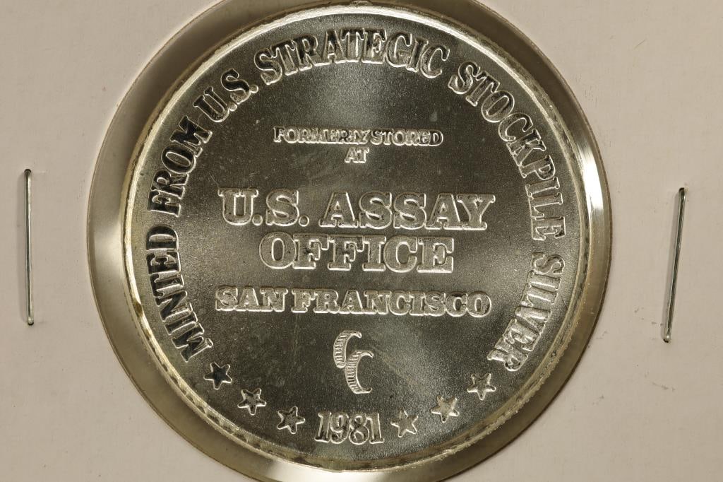 1 TROY OZ .999 FINE SILVER UNC ROUND US ASSAY: OFFICE SAN FRANCISCO 1981 MINED FROM US STRATEGIC STOCK PILE SILVER