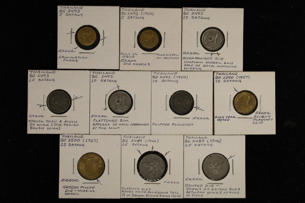 10 THAILAND ERROR COINS: 2-5 SATANG, 5-10 SATANG & (1 of 2)