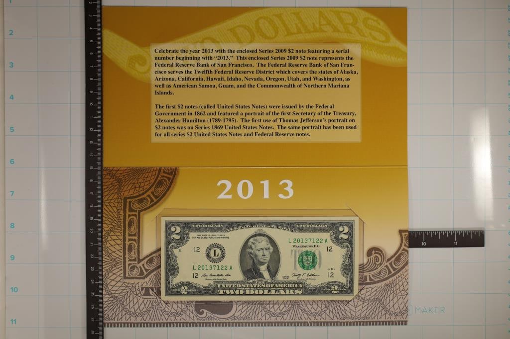 2013 SAN FRANCISCO FEATURING A 2009 US $2 FRN CU (1 of 4)
