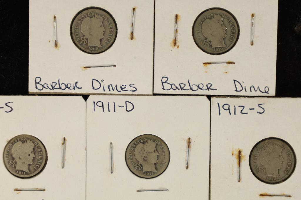 1908-D,10-D,11-S,11-D & 12-S SILVER BARBER DIMES: WATCH FOR OUR NEXT AUCTION ON MON. JAN. 16TH, 2023 AT 7 PM EST