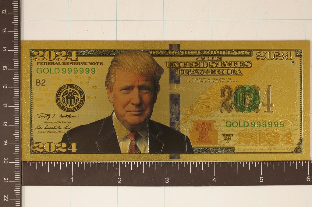 2024-A GOLD FOIL DONALD TRUMP CRISP UNC BILL: WATCH FOR OUR NEXT AUCTION ON (MONDAY MAY 6TH, 2024) AT 7PM EASTERN TIME. THANKS FOR YOUR BUSINESS.
