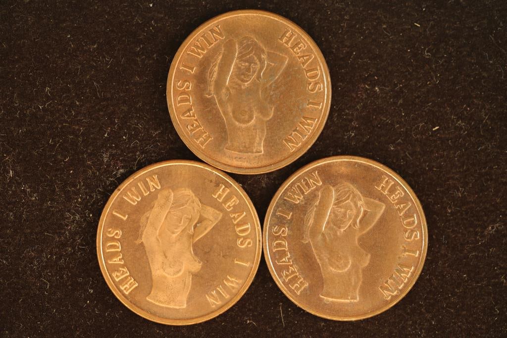 3 ADULT THEMED FLIPPER TOKENS "HEADS I WIN" ON (1 of 2)