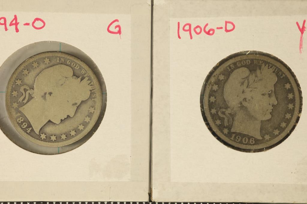 1894-O & 1906-D SILVER BARBER QUARTERS