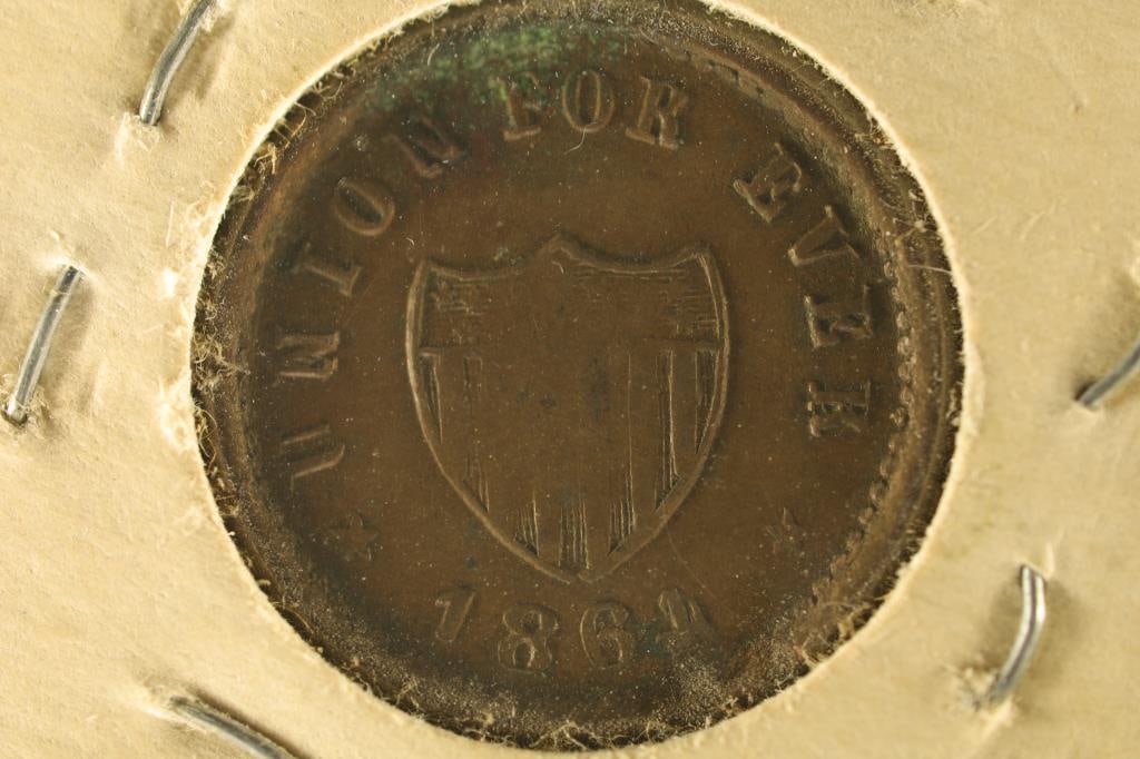 1864 CIVIL WAR TOKEN "UNION FOREVER'' (1 of 2)